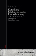 Cover-Bild zum Titel 'Künstliche Intelligenz in der Früherkennung' von 'Chen Lu, Alexandra Lungquist'