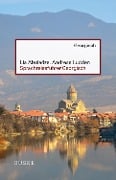 Sprachreiseführer Georgisch - Lia Abuladze, Andreas Ludden