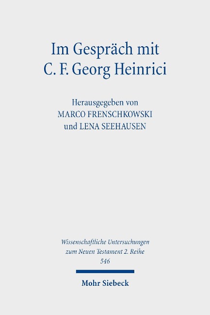 Im Gespräch mit C. F. Georg Heinrici - 
