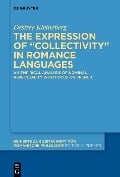 The expression of "collectivity" in Romance languages - Désirée Kleineberg