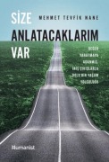 Cover-Bild zum Titel 'Size Anlatacaklarim Var' von 'Mehmet Tevfik Nane'
