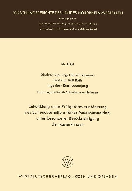 Entwicklung eines Prüfgerätes zur Messung des Schneidverhaltens feiner Messerschneiden, unter besonderer Berücksichtigung der Rasierklingen - Hans Stüdemann