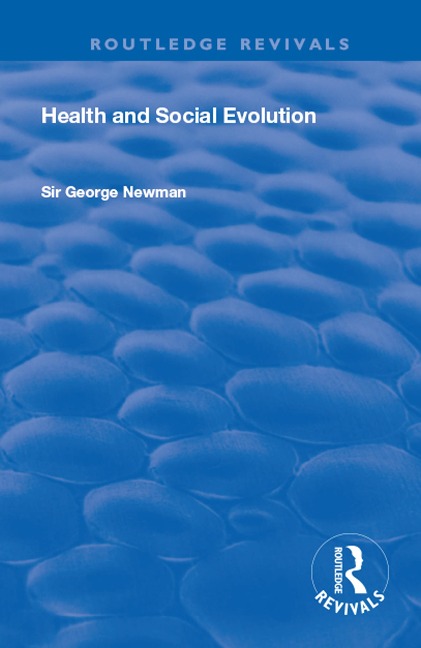 Health and Social Evolution - George Newman