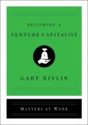 Cover-Bild zum Titel 'Becoming a Venture Capitalist' von 'Gary Rivlin'