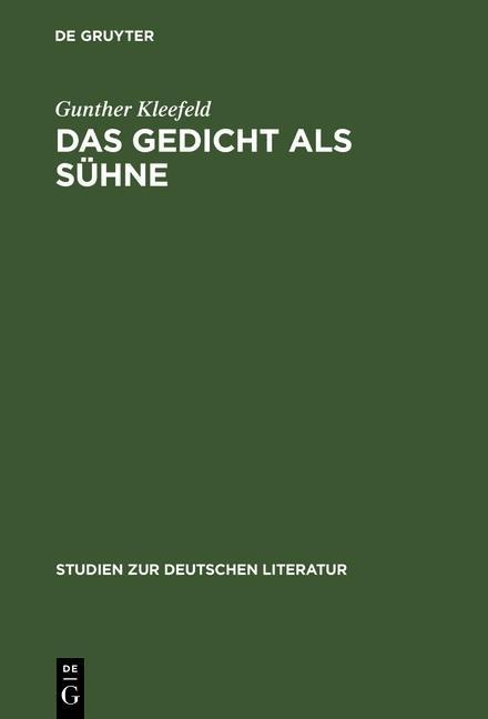 Das Gedicht als Sühne - Gunther Kleefeld