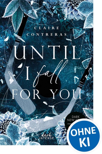 Until I Fall For You (Fairview Hockey, Band 2) - Claire Contreras