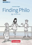 English G Access Band 2: 6. Schuljahr - Baden-Württemberg - Finding Philo - Laurence Harger