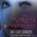 Cover-Bild zum Titel 'Patricia Vanhelsing, 9: Das kalte Grauen (Ungekürzt)' von 'Sidney Gardner'