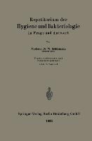 Repetitorium der Hygiene und Bakteriologie in Frage und Antwort - Walter Schürmann