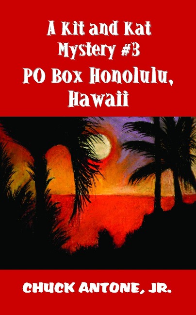 PO Box Honolulu, Hawaii - Chuck Antone