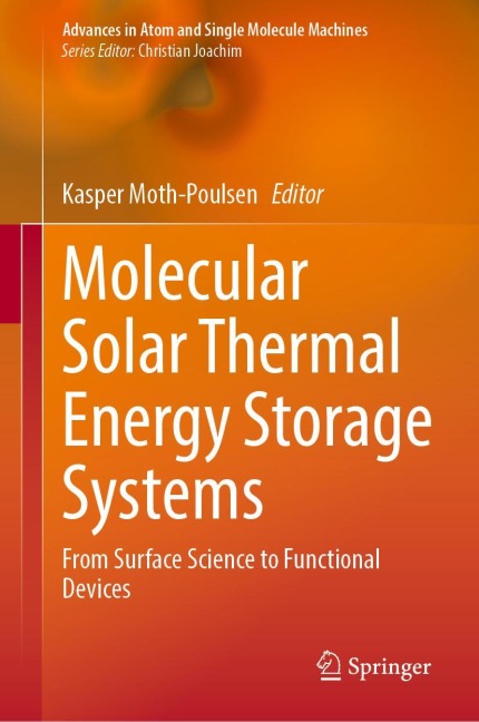 Molecular Solar Thermal Energy Storage Systems - 