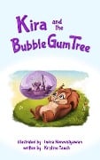 Cover-Bild zum Titel 'Kira and the Bubble Gum Tree' von 'Kristine Tauch'
