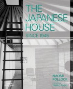 Cover-Bild zum Titel 'The Japanese House Since 1945' von 'Naomi Pollock'
