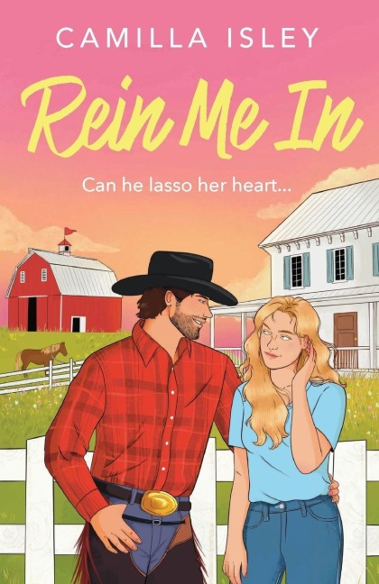 Rein Me In - Camilla Isley