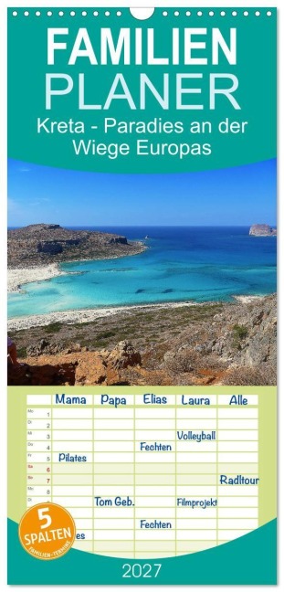 Familienplaner 2027 - Kreta - Paradies an der Wiege Europas mit 5 Spalten (Wandkalender, 21 x 45 cm) CALVENDO - Cristina Wilson Kunstmotivation Gbr