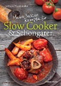 Cover-Bild zum Titel 'Meine besten Rezepte für Slow Cooker und Schongarer' von 'Gabriele Frankemölle'