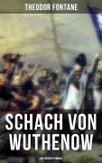 Cover-Bild zum Titel 'Schach von Wuthenow: Historisher Roman' von 'Theodor Fontane'