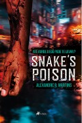 Cover-Bild zum Titel 'Snake's Poison' von 'Alexandre R. Martins'