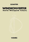 Cover-Bild zum Titel 'Windkonverter' von 'Winfried Schatter'