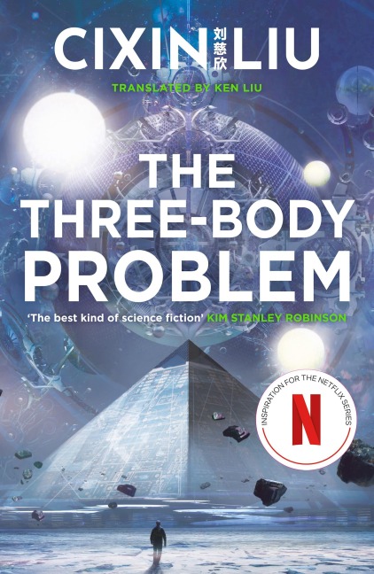 The Three-Body Problem - Cixin Liu
