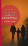 Cover-Bild zum Titel 'Die Andere Seite Des Bürgersteigs' von 'Jembiter Liber'