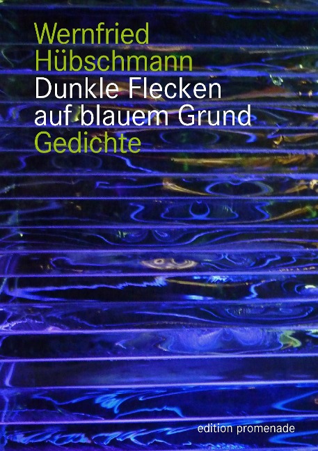 Dunkle Flecken auf blauem Grund - Wernfried Hübschmann, Baptiste Verdoliva