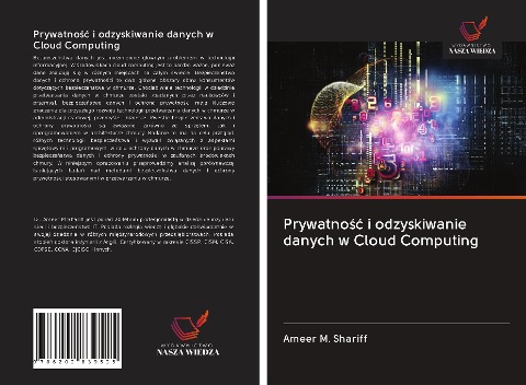 Prywatno¿¿ i odzyskiwanie danych w Cloud Computing - Ameer M. Shariff