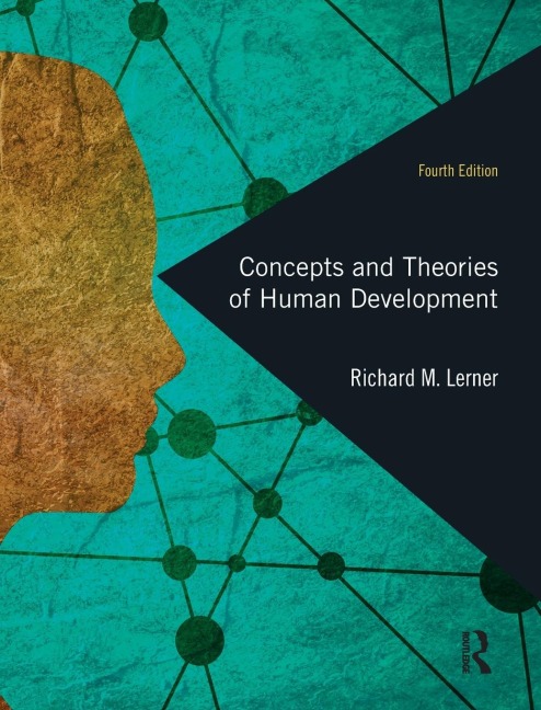 Concepts and Theories of Human Development - Richard M. Lerner