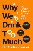 Cover-Bild zum Titel 'Why We Drink Too Much' von 'Charles Knowles'