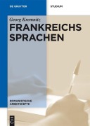 Cover-Bild zum Titel 'Frankreichs Sprachen' von 'Georg Kremnitz'