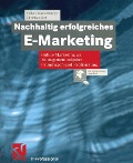 Nachhaltig erfolgreiches E-Marketing - Volker Warschburger, Christian Jost