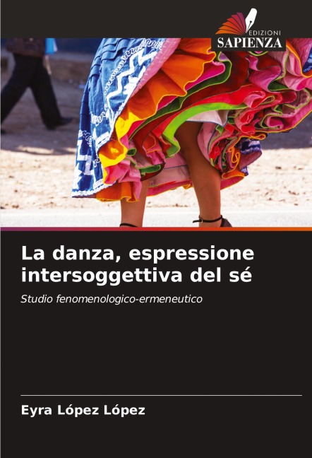 La danza, espressione intersoggettiva del sé - Eyra López López