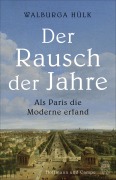Cover-Bild zum Titel 'Der Rausch der Jahre' von 'Walburga Hülk'