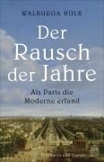 Cover-Bild zum Titel 'Der Rausch der Jahre' von 'Walburga Hülk'