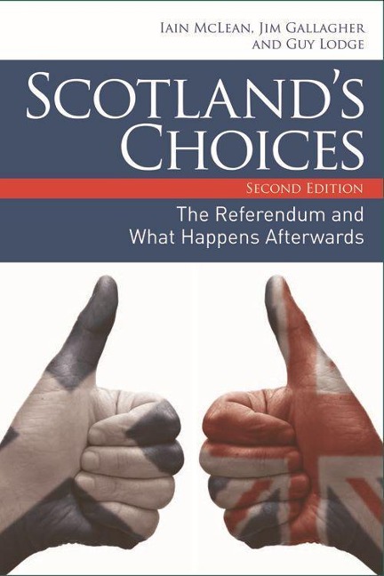 Scotland's Choices - Iain Mclean, Jim Gallagher, Guy Lodge