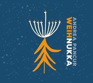 Weihnukka - Andrea Pancur