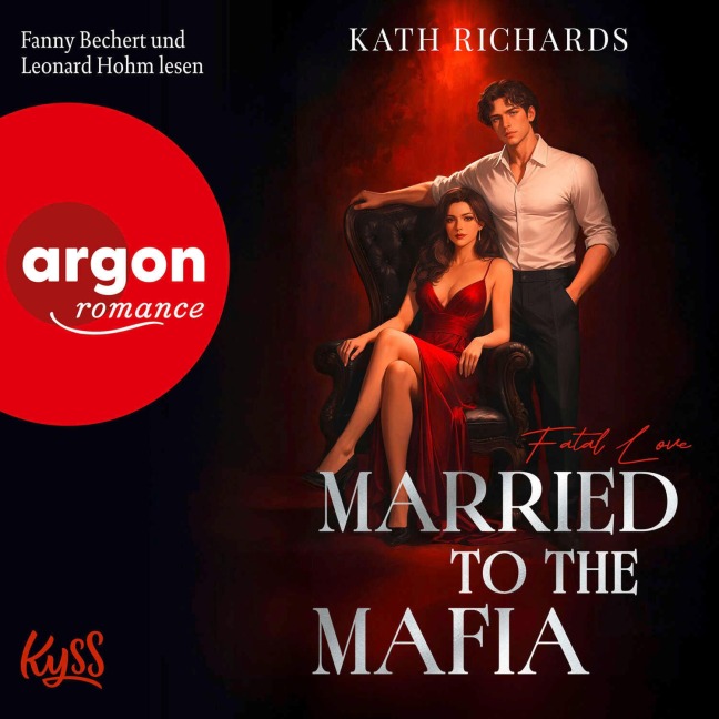Married to the Mafia ¿ Fatal Love - Kath Richards