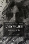Cover-Bild zum Titel 'Hüseyin Kami Kasif Dehri Üvey Valide Inceleme - Metin' von 'Cansu Oral'