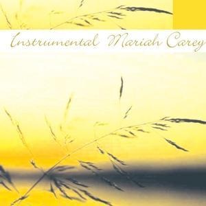 Instrumental Mariah Carey - Instrumental Mariah Carey