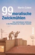 Cover-Bild zum Titel '99 moralische Zwickmühlen' von 'Martin Cohen'