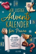 Cover-Bild zum Titel 'Der lustige Adventskalender für Paare.' von 'Lilli Roth'
