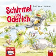 Cover-Bild zum Titel 'Schirmel und Oderich' von 'Guido Kasmann'