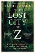 Cover-Bild zum Titel 'The Lost City of Z' von 'David Grann'