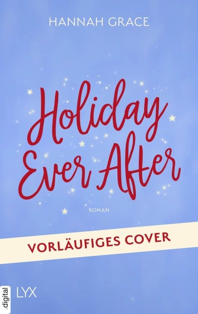 Holiday Ever After - Hannah Grace