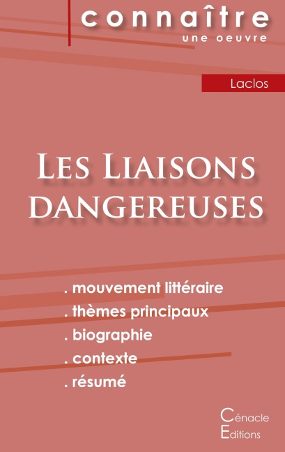Fiche de lecture Les Liaisons dangereuses de Choderlos de Laclos (Analyse littéraire de référence et résumé complet) - Choderlos De Laclos