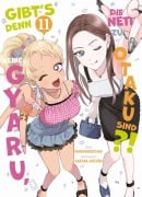 Cover-Bild zum Titel 'Gibt's denn keine Gyaru, die nett zu Otaku sind?! 11' von 'Norishirochan, Sakana Uozumi'
