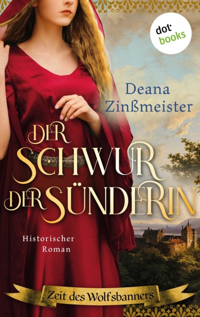 Der Schwur der Sünderin - Deana Zinßmeister