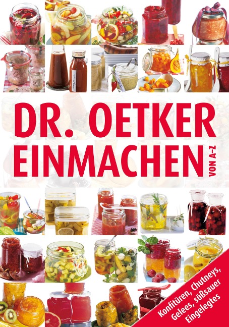 Einmachen von A-Z - Oetker