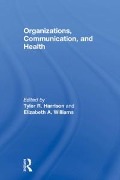 Cover-Bild zum Titel 'Organizations, Communication, and Health' von ''