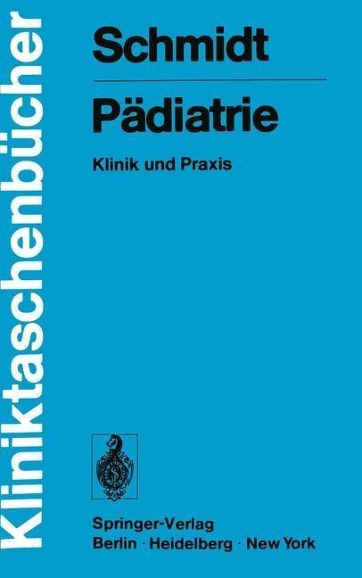 Pädiatrie - G. -W. Schmidt